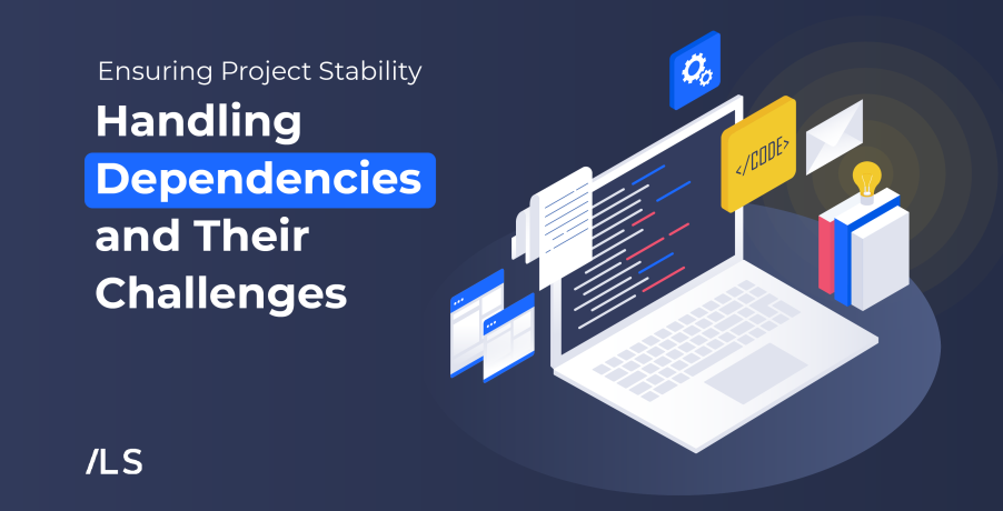 Handling Dependencies 1f7a93f6