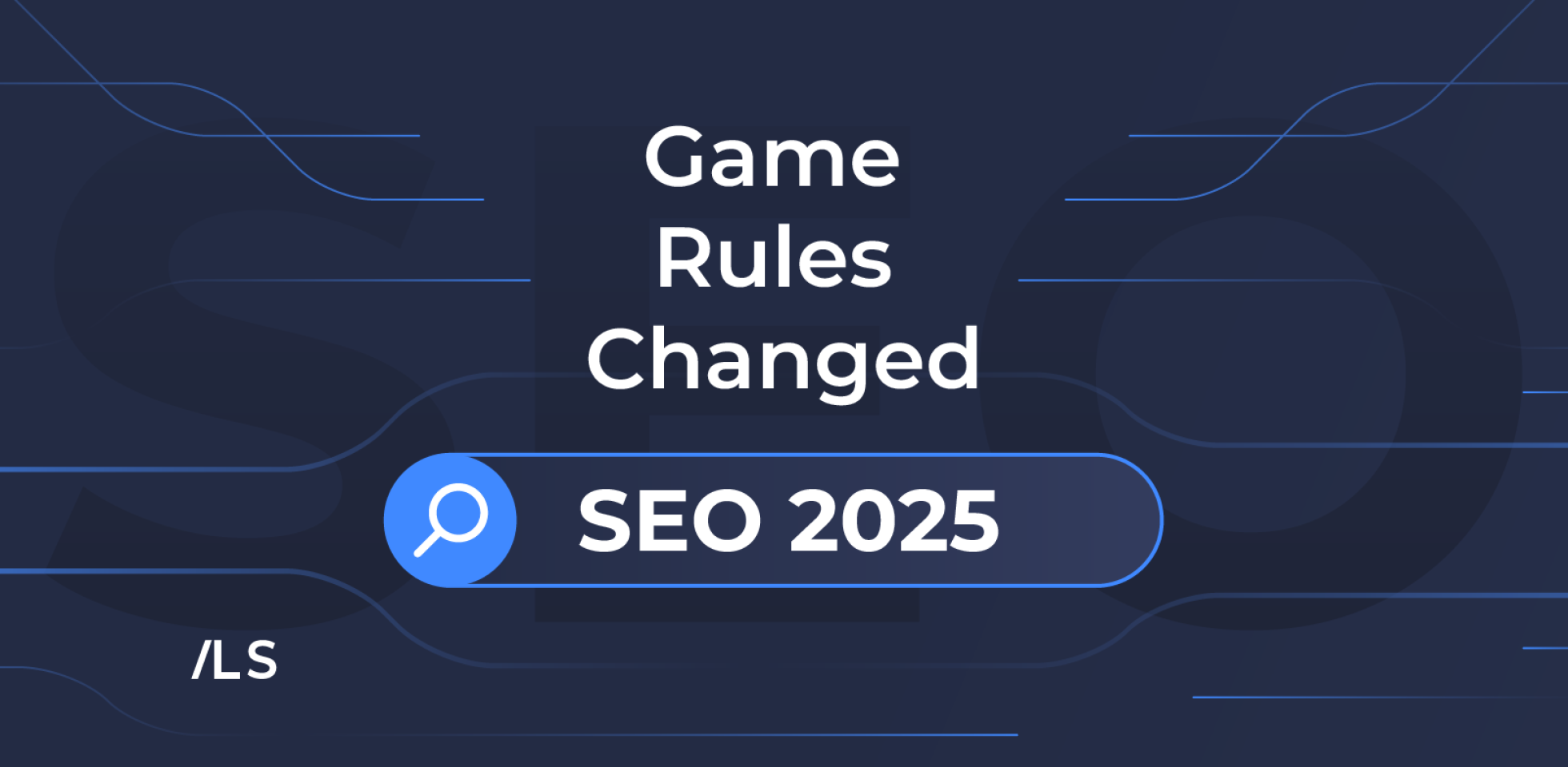 game rules changed SEO 2025 4dbf7ceb game rules changed SEO 2025 4dbf7ceb